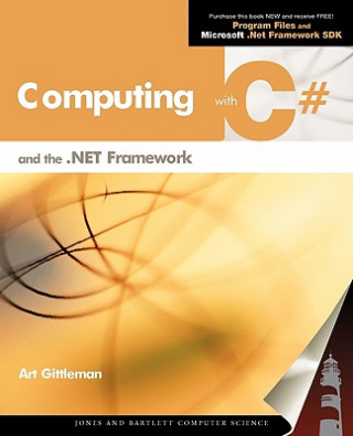 Kniha Computing with C# and the .Net Framwork Gittleman