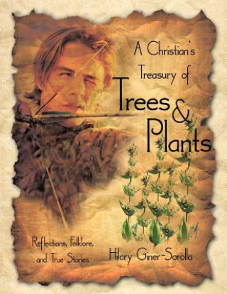Carte Christian's Treasury of Trees & Plants Hilary Giner-Sorolla