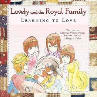 Książka Lovely and the Royal Family Marilyn Frances Prouty