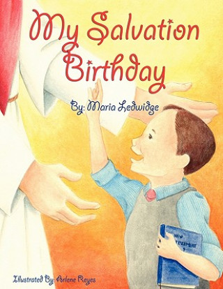 Book My Salvation Birthday Maria Ledwidge