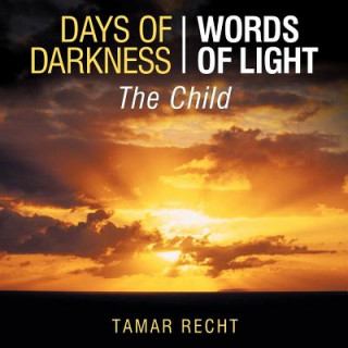 Книга Days of Darkness Words of Light Tamar Recht