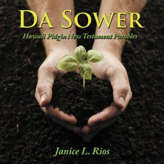 Book Da Sower Janice L. Rios