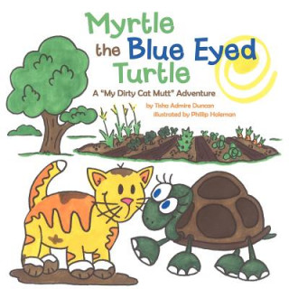 Carte Myrtle the Blue Eyed Turtle Tisha Admire Duncan