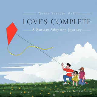 Knjiga Love's Complete Teresa Travous Hull