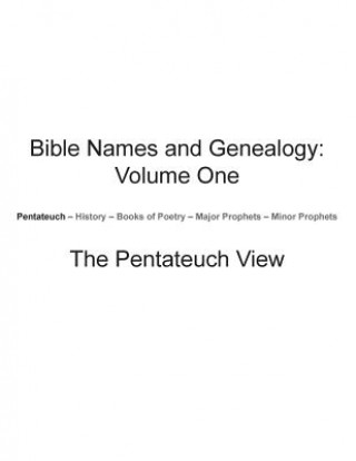 Könyv Bible Names and Genealogy Timothy McCullough