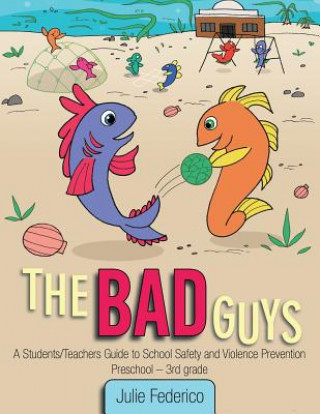 Kniha Bad Guys Julie Federico