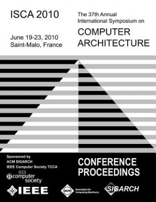 Carte ISCA 2010 The 37th Annual Intl Symposium on Computer Architecture Isca Conference Committee