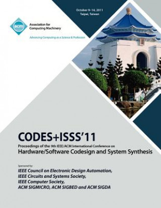 Carte CODES+ISS11 Proceedings of the 9th IEEE/ACM International Conference on Hardware/Software Code Design and System Synthesis Codes Iss 11 Conference Committee