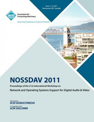 Carte NOSSDAV 2011 Proceeding on the 21st International Workshop on Network and Operating Systems Support for Digital Audio & Video Nossdav 2011 Conference Committee