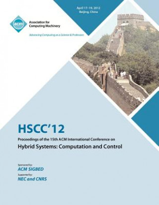 Libro HSCC 12 Proceedings of the 15th ACM International Conference on Hybrid Systems Hscc 12 Conference Committee