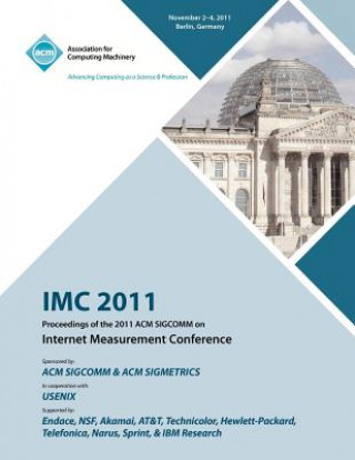 Carte IMC 2011 Proceedings of the 2011 ACM SIGCOMM on Internet Measurement Conference IMC 2011 Conference Committee