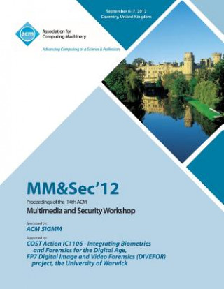 Book MM&Sec' 12 Proceedings of the 14th ACM Multimedia and Security Workshop Mm&sec'12 Conference Committee