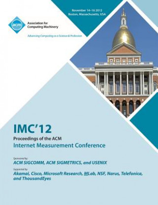 Könyv IMC 12 Proceedings of the ACM Internet Measurement Conference IMC 12 Conference Committee