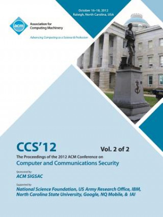 Kniha CCS 12 Proceedings of the 2012 Acm Conference on Computer and Communications Security V2 Ccs 12 Conference Committee