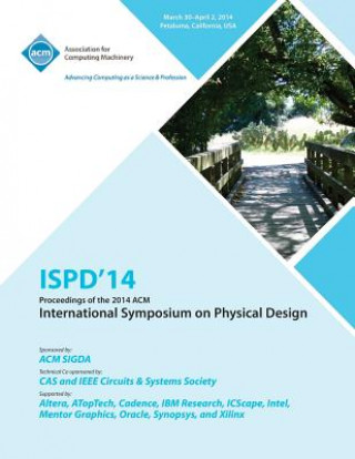 Könyv Ispd 14 International Symposium on Physical Design Ispd 14 Conference Committee