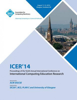 Könyv ICER14 Proceedings of the 10th Annual Conference on International Computing Education Research Icer 14 Conference Committee