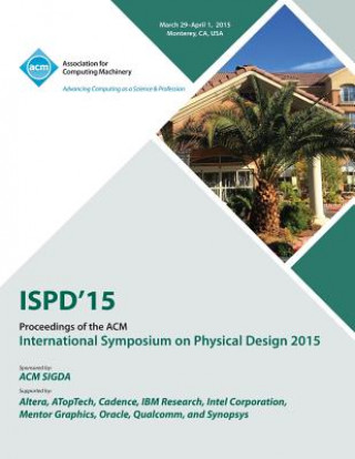 Carte ISPD 15 International Symposium on Physical Design Ispd 15 Conference Committee