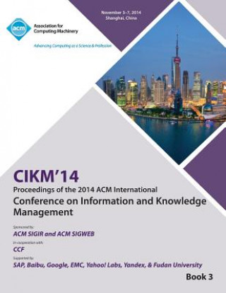 Könyv CIKM 14, ACM International Conference on Information and Knowledge Management V3 Cikm Conference Committee
