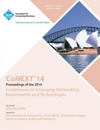 Książka CoNEXT 14 10th International Conference on Emerging EXperiments and Technologies Conext 14 Committee