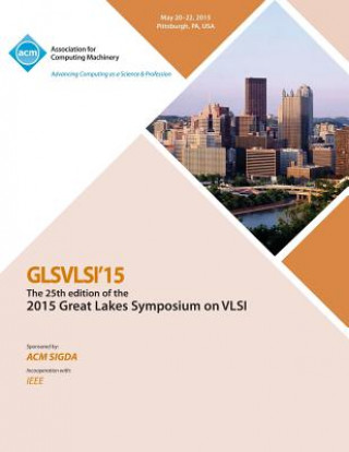 Libro GLSVLSI 15 2015 Great Lakes Symposium on VLSI Glsvlsi 15 Conference Committee