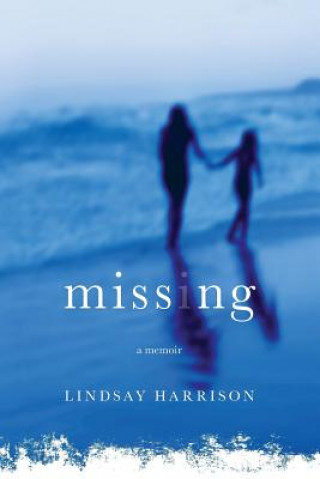 Kniha Missing Lindsay Harrison