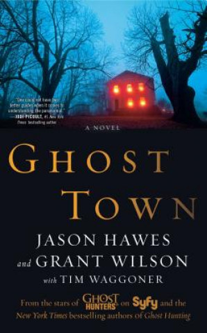 Kniha Ghost Town Jason Hawes