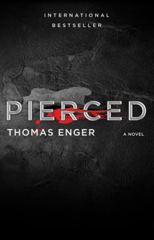 Книга Pierced Thomas Enger