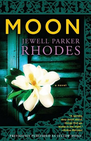 Kniha Moon Jewell Parker Rhodes