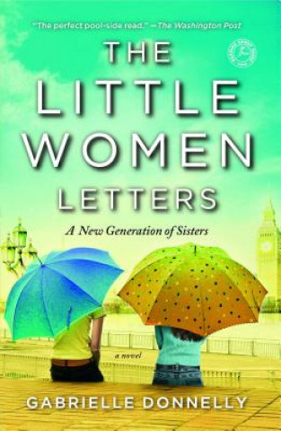 Carte The Little Women Letters Gabrielle Donnelly