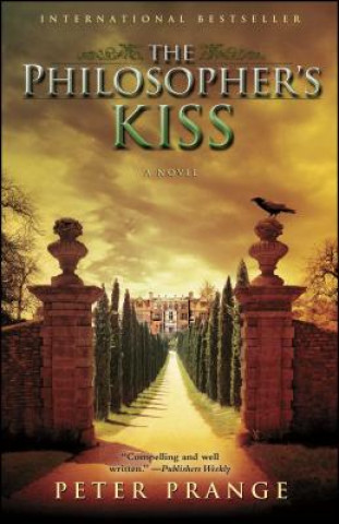 Kniha The Philosopher's Kiss Peter Prange