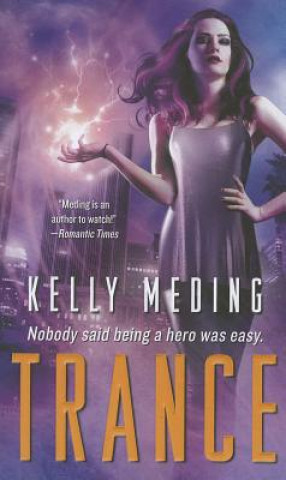 Kniha Trance Kelly Meding