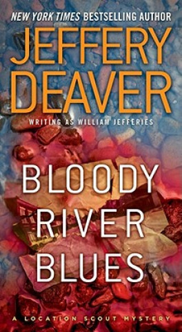Könyv Bloody River Blues Jeffery Deaver