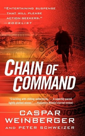 Kniha Chain of Command Caspar Weinberger