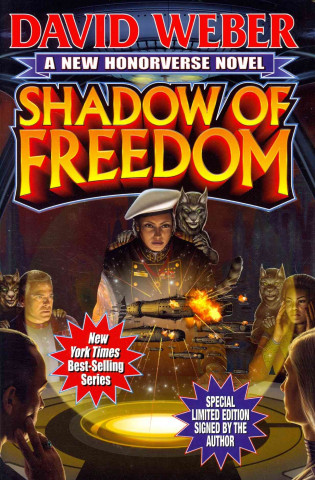 Könyv Shadow of Freedom (Signed & Limited Edition) David Weber