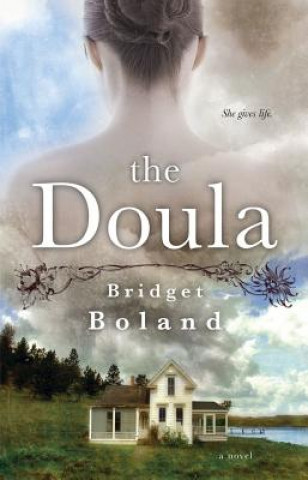 Livre The Doula Bridget Boland