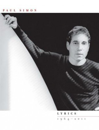 Kniha Lyrics 1964-2011 Paul Simon