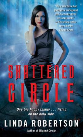 Kniha Shattered Circle Linda Robertson