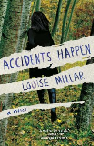 Könyv Accidents Happen Louise Millar