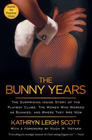 Kniha Bunny Years Kathryn Leigh Scott