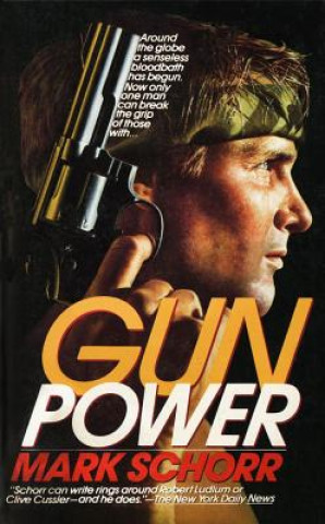 Livre Gunpower Mark Schorr