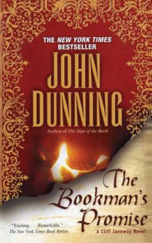 Kniha The Bookman's Promise: A Cliff Janeway Novel John Dunning