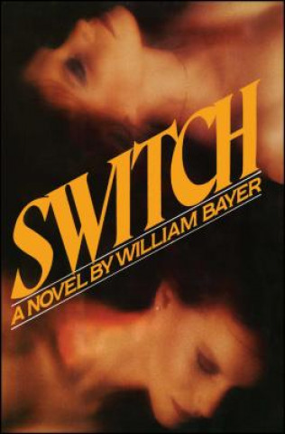 Książka Switch William Bayer