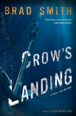 Kniha Crow's Landing: A Virgil Cain Mystery Brad Smith