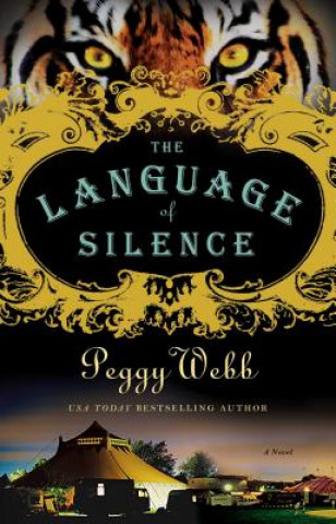 Könyv The Language of Silence Peggy Webb