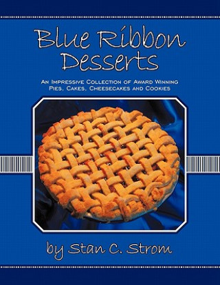 Carte Blue Ribbon Desserts Stan C. Strom