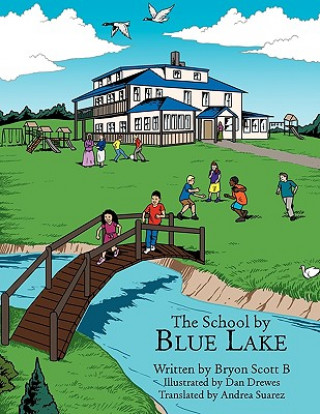 Knjiga School by Blue Lake Bryon Scott B