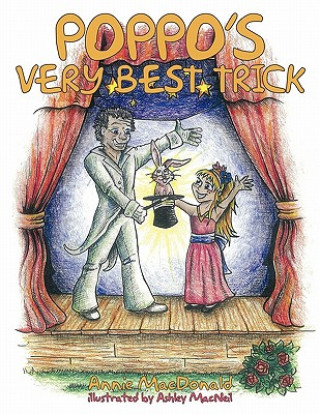 Könyv Poppo's Very Best Trick Annie MacDonald