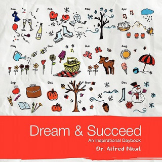 Książka Dream and Succeed Alfred Nkut