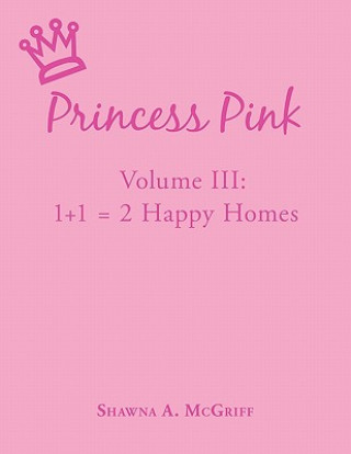 Carte Princess Pink Shawna A. McGriff