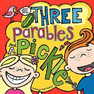 Książka Three Parables and a Pickle Sally Wallace